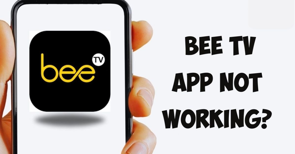 BeeTV App Not Working? Step-by-Step Fixes for Common Errors